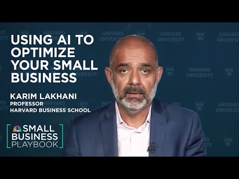 Harvard Business School Professor on using A.I. to optimize your small business