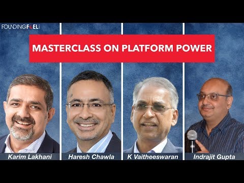 Masterclass on Platform Power with Haresh Chawla, Karim Lakhani, K Vaitheeswaran and Indrajit Gupta