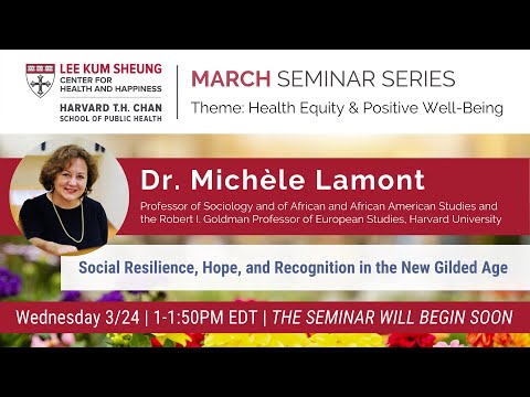 March 2021 Seminar Series: Dr. Michèle Lamont