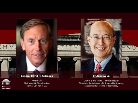 General David H. Petraeus & Dr Andrew Lo | Leadership during Conflict | MIT Sloan Club of New York