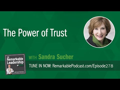 The Power of Trust with Sandra Sucher