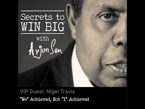 S05E16: "We" Achieved, Not "I" Achieved with VIP Guest Nigel Travis