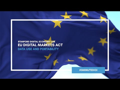 EU Digital Markets Act: Data Use and Data Portability