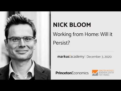 Nick Bloom on Working from Home: Will it Persist