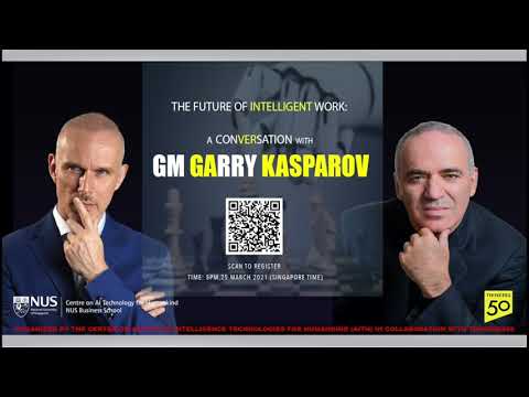 The Future of Intelligent Work: A Conversation with GM Garry Kasparov