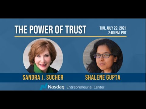 The Power of Trust with Sandra Sucher and Shalene Gupta