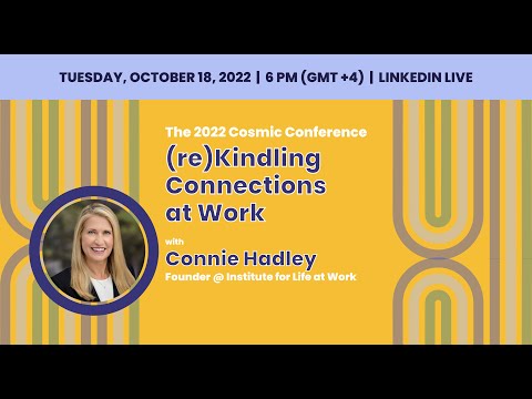 (re)Kindling Connections at Work with Connie Hadley