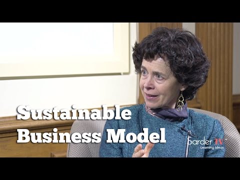 How do leaders build a sustainable business model? by Rebecca Henderson