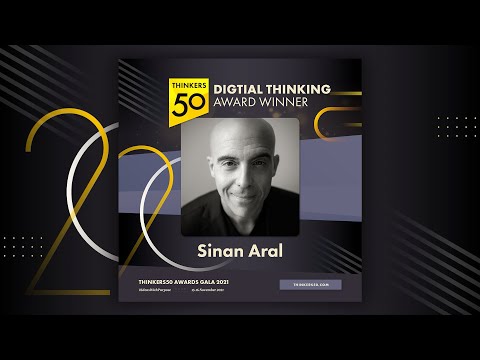 Thinkers50 2021 Digital Thinking Award: Sinan Aral | #IdeasWithPurpose