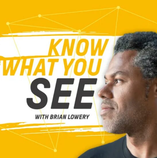 Know What You See Podcast Logo