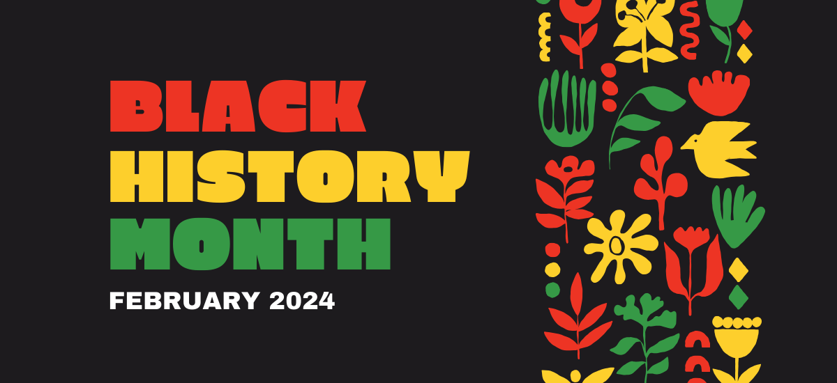 Black History Month 2024