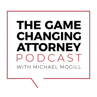 Game Changing Attorney Podcast logo